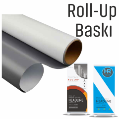 ROLL-UP FİLM BASKI