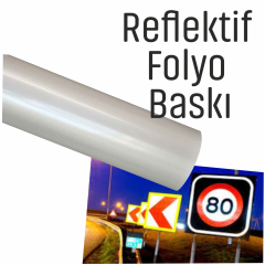 REFLEKTİF FOLYO BASKI