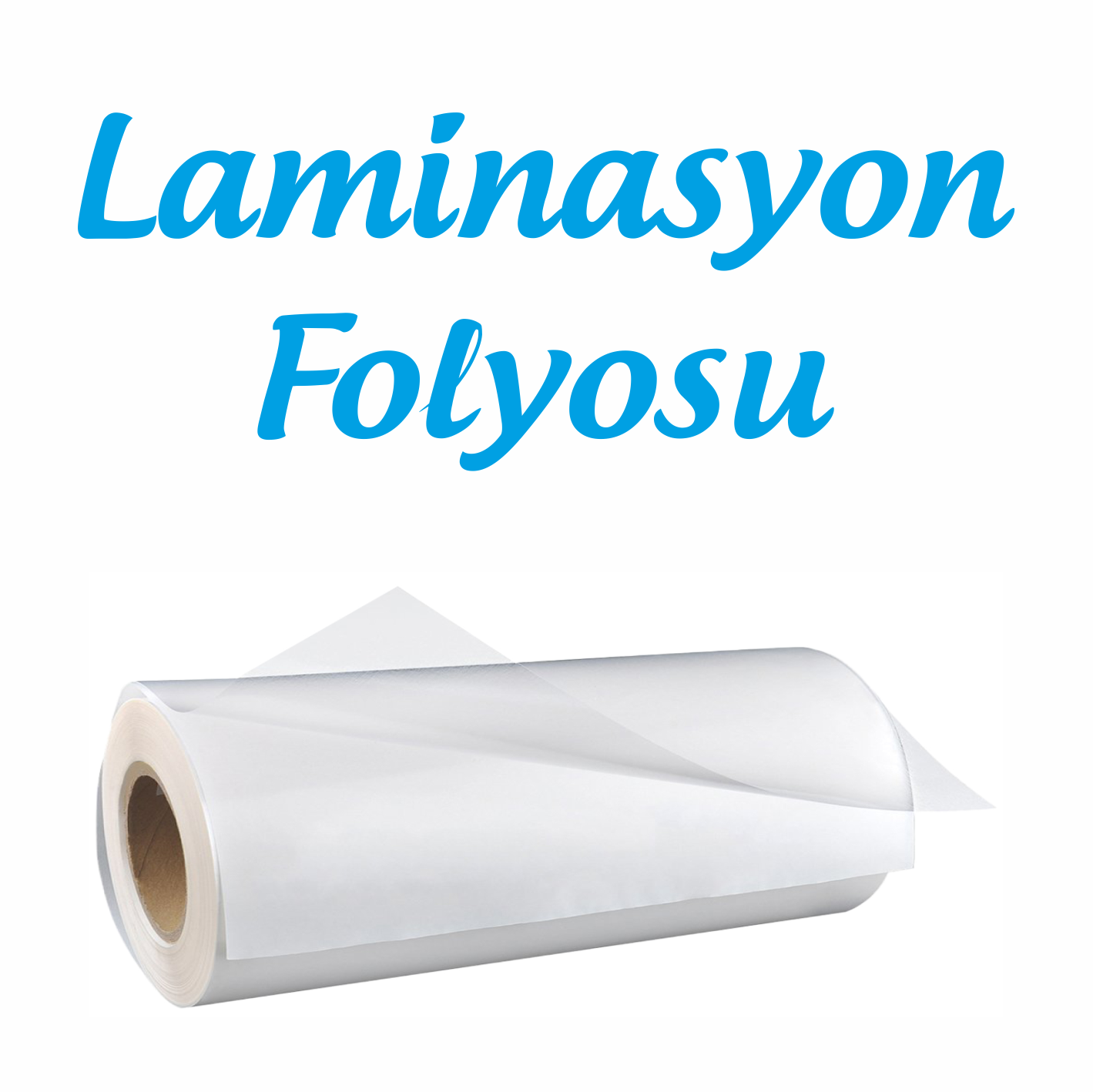 ŞEFFAF LAMİNASYON FOLYO