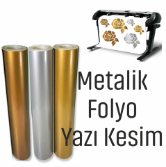 METALİK FOLYO YAZI KESİM