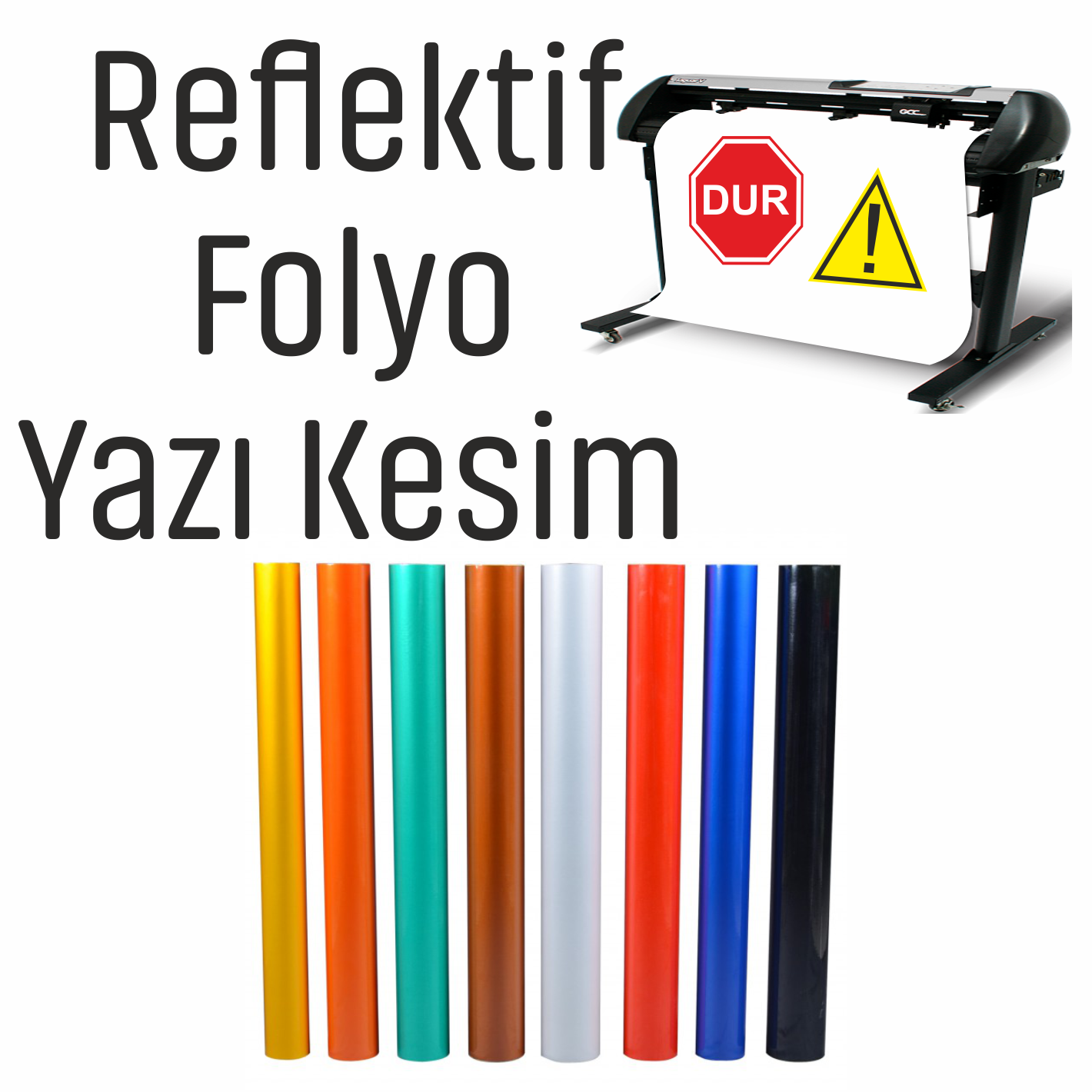 REFLEKTİF FOLYO YAZI KESİM